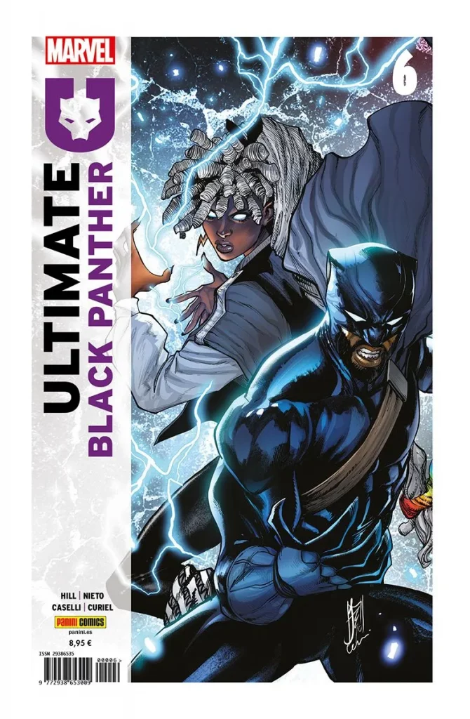 Portada del tomito trimestral "Ultimate Black Panther 6" de Marvel editado por Panini, con Black Panther en primer plano mostrando los dientes y una garra hacia delante en señal de enfado o desafío. Viste su traje clásico negro sin nada de tecnología. Detrás de él se encuentra Tormenta (aquí con un pelo largo con rastas) se encuentra usando sus poderes para canalizar los rayos.