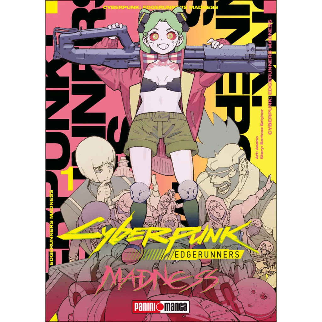 Por tada del manga Cyberpunk Edgerunness Madness. 
Se ve a en primer plano a la chavala joven de la serie Edgerunners en sujetador sujetando un rifle enorme en los hombros (como siempre los asiáticos enseñando cuerpos de niñas en poca ropa). De fondo aparecen su hermano y diversos personajes secundarios que salen en el cómic.